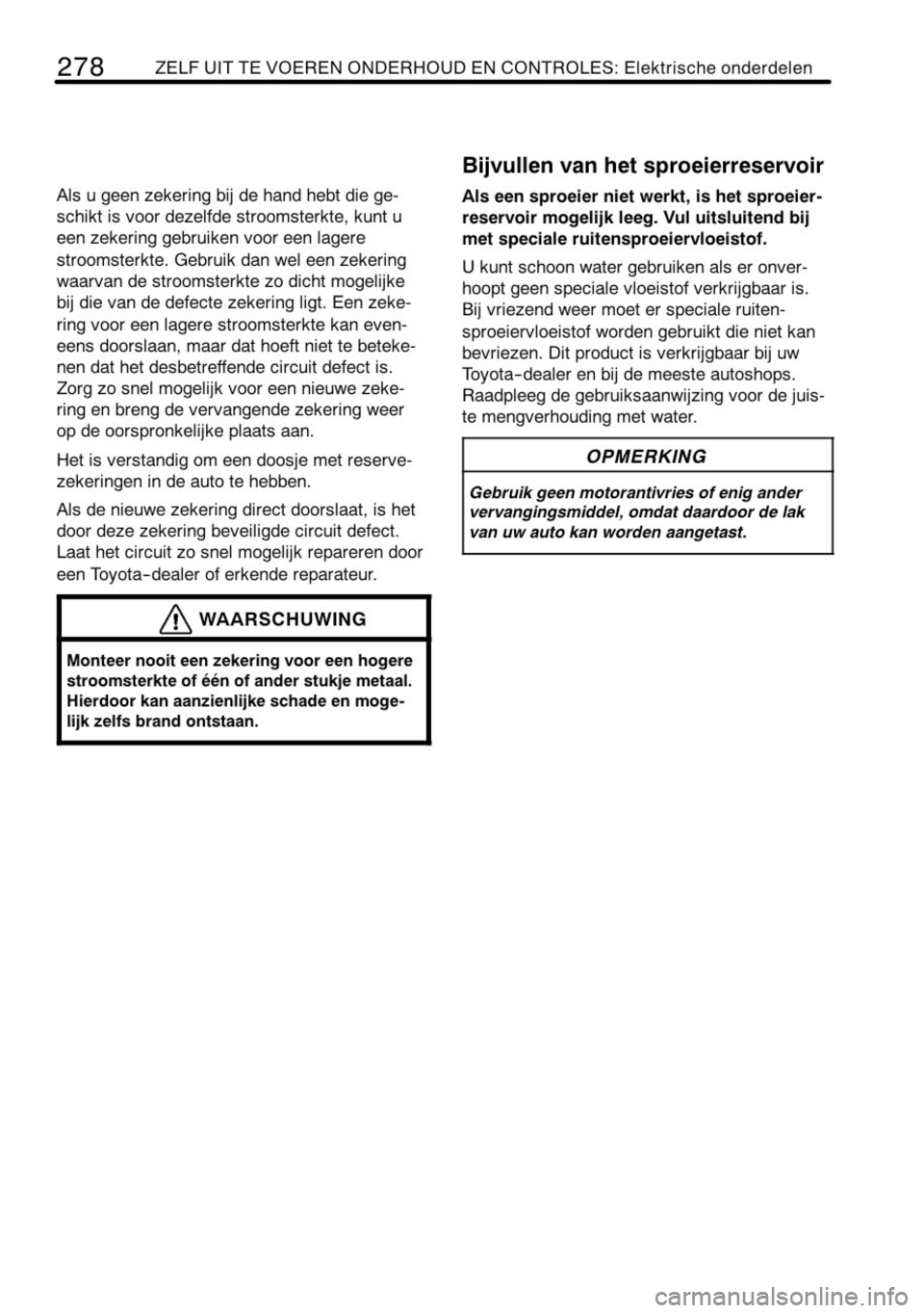 TOYOTA AYGO 2008 Instructieboekje (in Dutch) TOYOTA AYGO 2008 Instructieboekje (in Dutch)