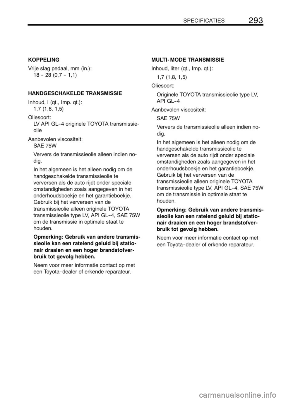 TOYOTA AYGO 2008 Instructieboekje (in Dutch) TOYOTA AYGO 2008 Instructieboekje (in Dutch)