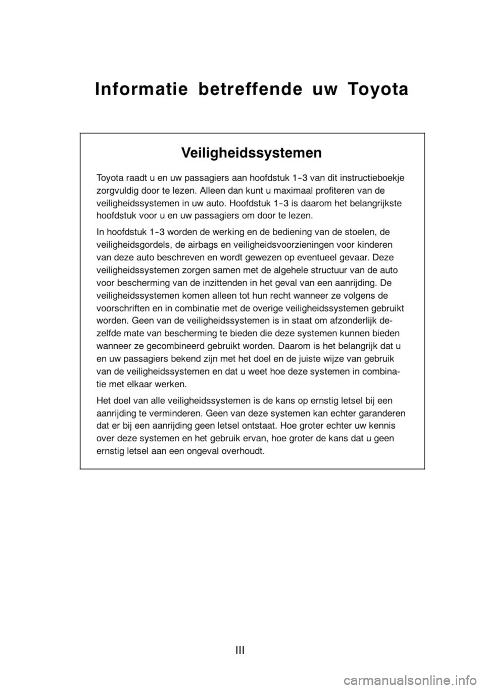 TOYOTA AYGO 2008 Instructieboekje (in Dutch) TOYOTA AYGO 2008 Instructieboekje (in Dutch)