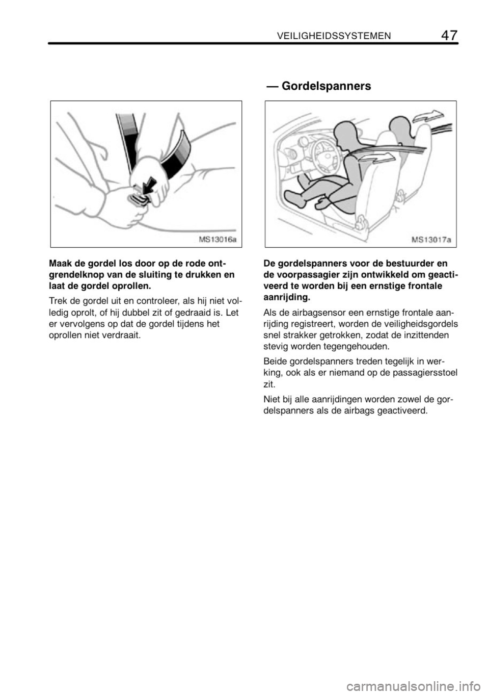 TOYOTA AYGO 2008 Instructieboekje (in Dutch) TOYOTA AYGO 2008 Instructieboekje (in Dutch)