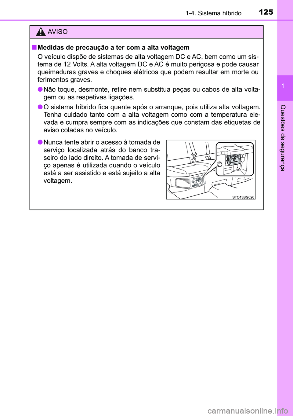TOYOTA C-HR 2023  Manual de utilização (in Portuguese) 125������6�L�V�W�H�P�D��K�t�E�U�L�G�R
�
�4�X�H�V�W�}�H�V��G�H��V�H�J�X�U�D�Q�o�D
�$�9 �, �6 �2
■�0�H�G�L�G�D�V��G�H��S�U�H�F�D�X�o�m�R��D��W�H�U��F�R�P��D��D�O�W�D��Y�R�O�W�D�J�H�P

