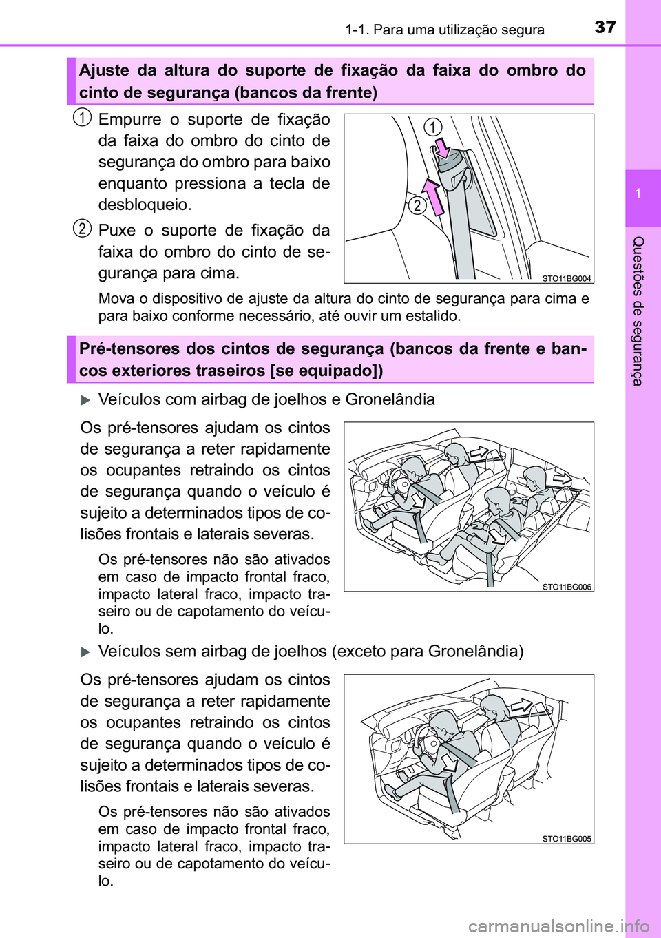 TOYOTA C-HR 2023  Manual de utilização (in Portuguese) 37������3�D�U�D��X�P�D��X�W�L�O�L�]�D�o�m�R��V�H�J�X�U�D
�
�4�X�H�V�W�}�H�V��G�H��V�H�J�X�U�D�Q�o�D
�(�P�S�X�U�U�H� �R� �V�X�S�R�U�W�H� �G�H� �I�L�[�D�o�m�R
�G�D� �I�D�L�[�D� �G�R� �