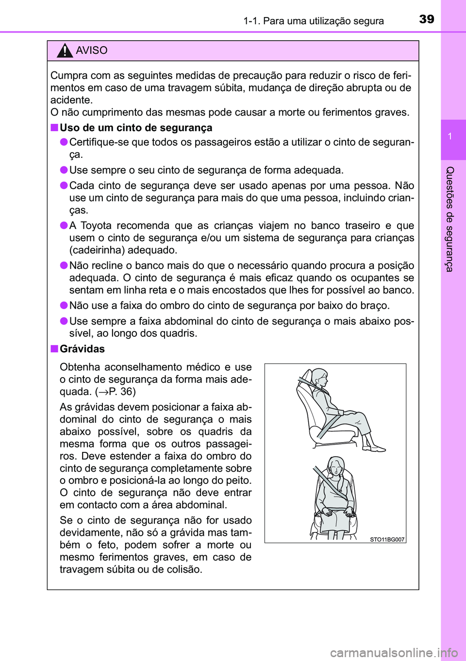 TOYOTA C-HR 2023  Manual de utilização (in Portuguese) 39������3�D�U�D��X�P�D��X�W�L�O�L�]�D�o�m�R��V�H�J�X�U�D
�
�4�X�H�V�W�}�H�V��G�H��V�H�J�X�U�D�Q�o�D
�$�9 �, �6 �2
<0026005800500053005500440003004600520050000300440056000300560048004a005800