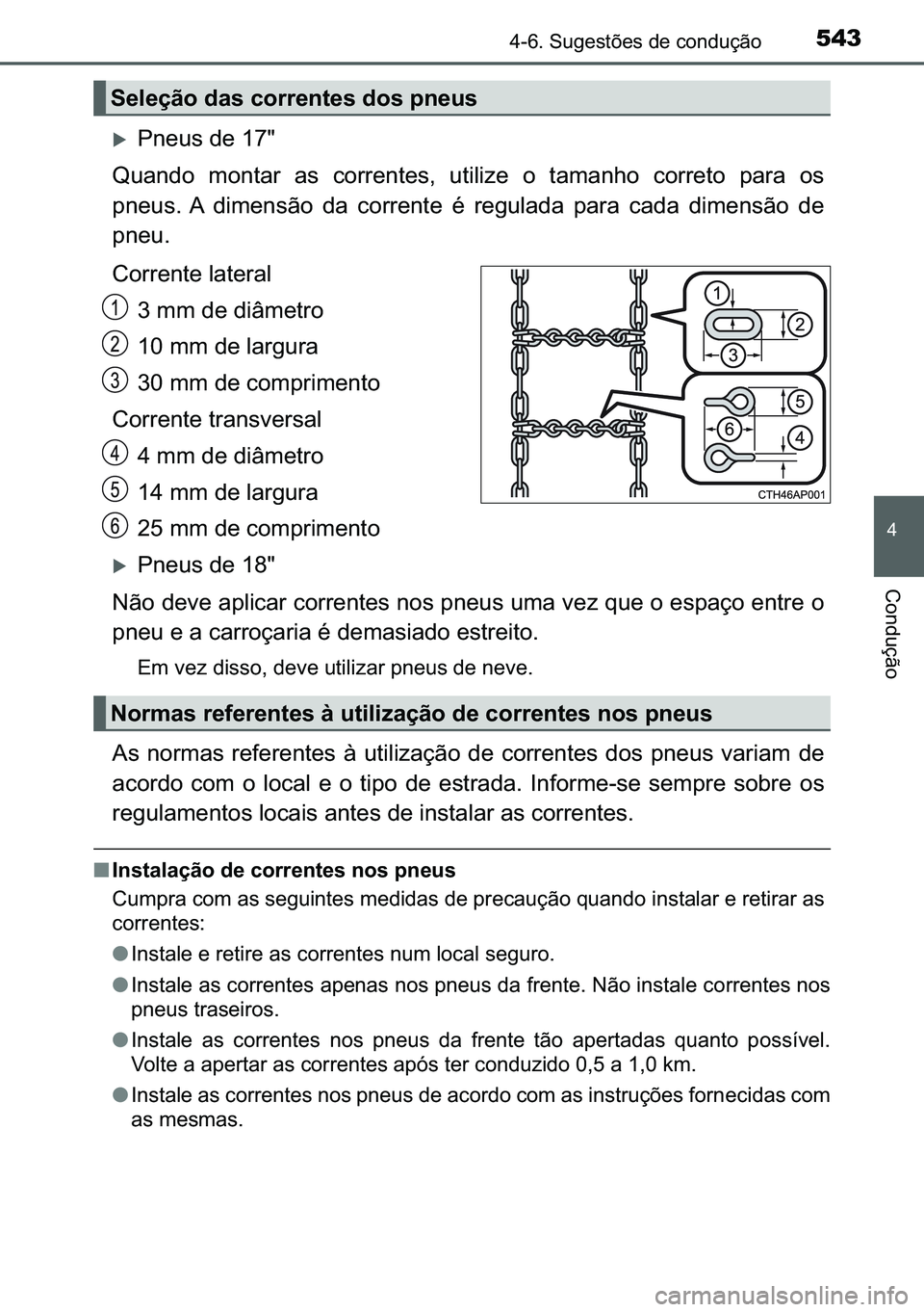 TOYOTA C-HR 2023  Manual de utilização (in Portuguese) 543������6�X�J�H�V�W�}�H�V��G�H��F�R�Q�G�X�o�m�R
�
�&�R�Q�G�X�o�m�R
�X�3�Q�H�X�V��G�H����
�4�X�D�Q�G�R� �P�R�Q�W�D�U� �D�V� �F�R�U�U�H�Q�W�H�V�� �X�W�L�O�L�]�H� �R� �W�D�P�D�Q�K�R�