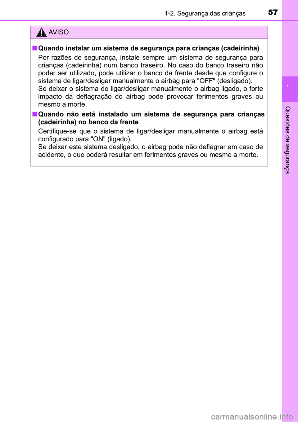 TOYOTA C-HR 2023  Manual de utilização (in Portuguese) 57������6�H�J�X�U�D�Q�o�D��G�D�V��F�U�L�D�Q�o�D�V
�
�4�X�H�V�W�}�H�V��G�H��V�H�J�X�U�D�Q�o�D
�$�9 �, �6 �2
■�4�X�D�Q�G�R��L�Q�V�W�D�O�D�U��X�P��V�L�V�W�H�P�D��G�H��V�H�J�X�U�D�Q�o�D�