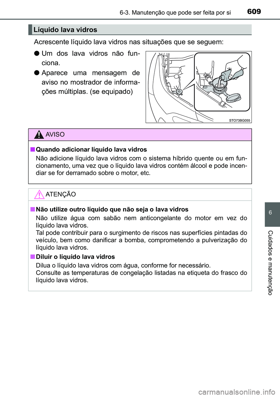 TOYOTA C-HR 2023  Manual de utilização (in Portuguese) 609������0�D�Q�X�W�H�Q�o�m�R��T�X�H��S�R�G�H��V�H�U��I�H�L�W�D��S�R�U��V�L
�
�&�X�L�G�D�G�R�V��H��P�D�Q�X�W�H�Q�o�m�R
<00240046005500480056004600480051005700480003004f007400540058004c004