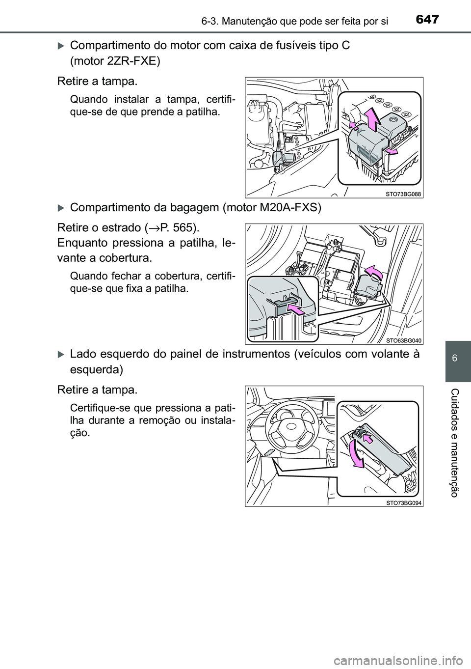 TOYOTA C-HR 2023  Manual de utilização (in Portuguese) 647������0�D�Q�X�W�H�Q�o�m�R��T�X�H��S�R�G�H��V�H�U��I�H�L�W�D��S�R�U��V�L
�
�&�X�L�G�D�G�R�V��H��P�D�Q�X�W�H�Q�o�m�R
�X<0026005200500053004400550057004c005000480051005700520003004700520