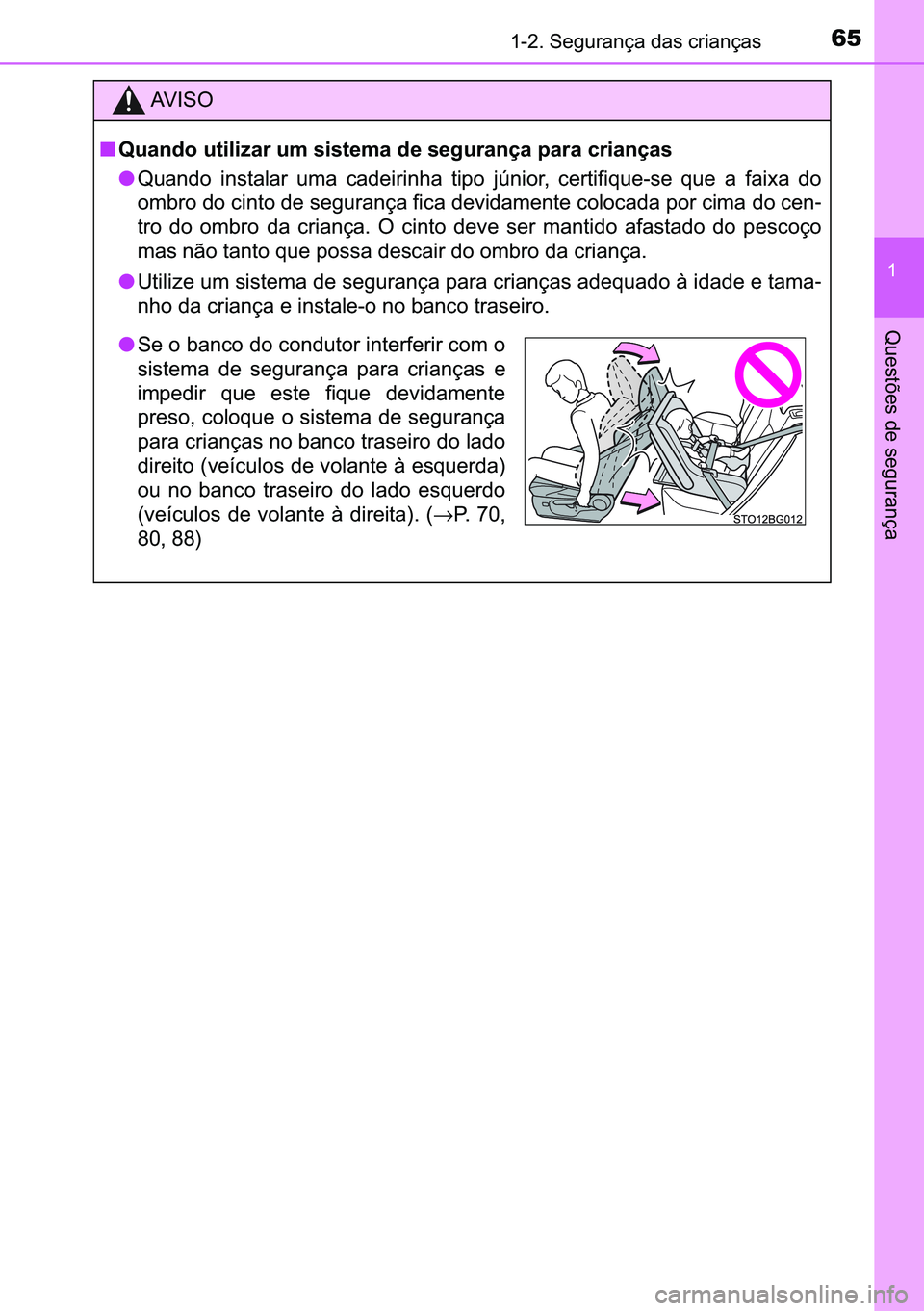 TOYOTA C-HR 2023  Manual de utilização (in Portuguese) 65������6�H�J�X�U�D�Q�o�D��G�D�V��F�U�L�D�Q�o�D�V
�
�4�X�H�V�W�}�H�V��G�H��V�H�J�X�U�D�Q�o�D
�$�9 �, �6 �2
■<003400580044005100470052000300580057004c004f004c005d004400550003005800500003005