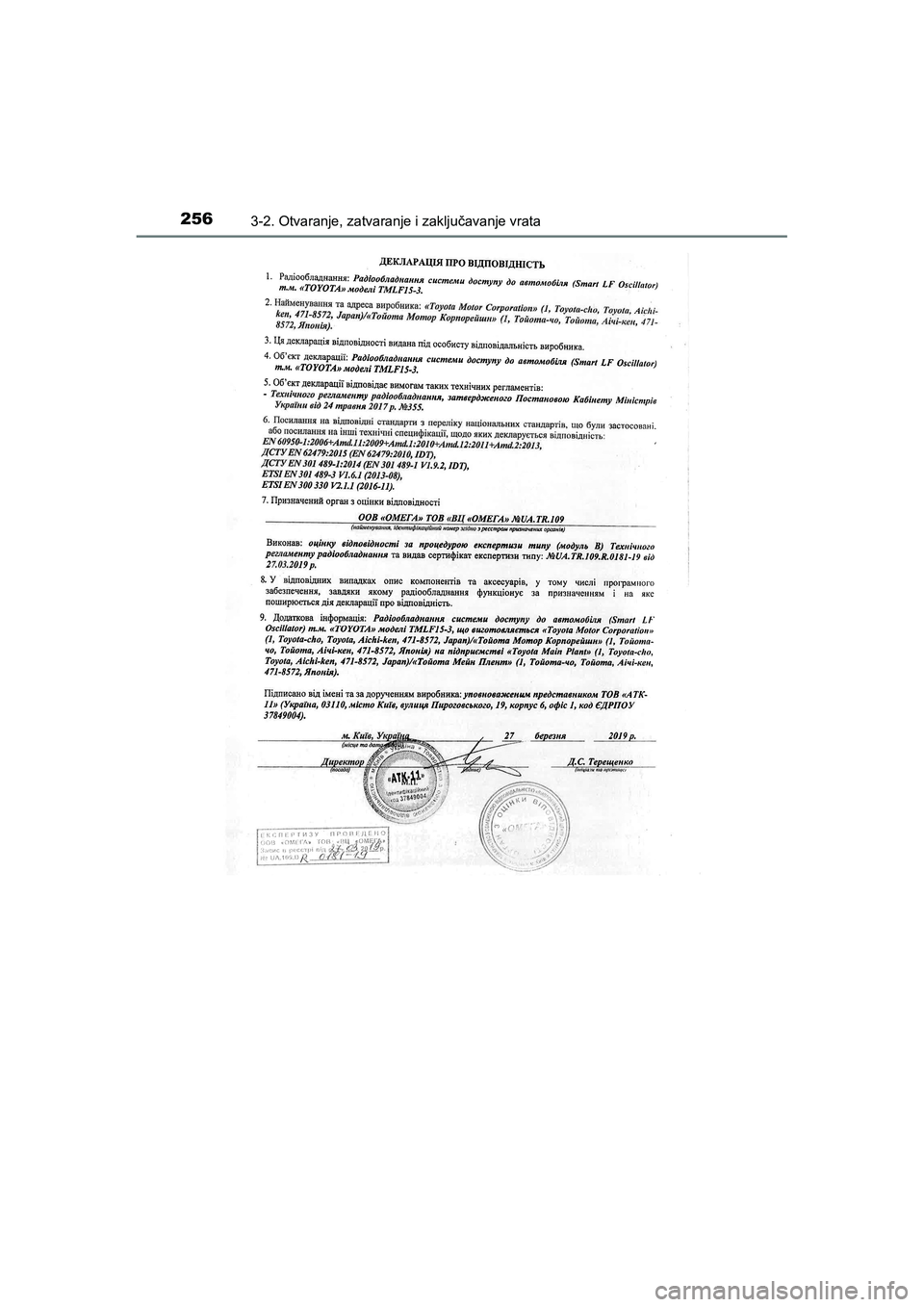 TOYOTA C-HR 2020  Upute Za Rukovanje (in Croatian) 2563-2. Otvaranje, zatvaranje i zaključavanje vrata
C-HR_HV_OM_Europe_OM10647E
C-HR_HV_OM_Europe_OM10647CR.book  Page 256  Saturday, November 16, 2019  5:49 PM 