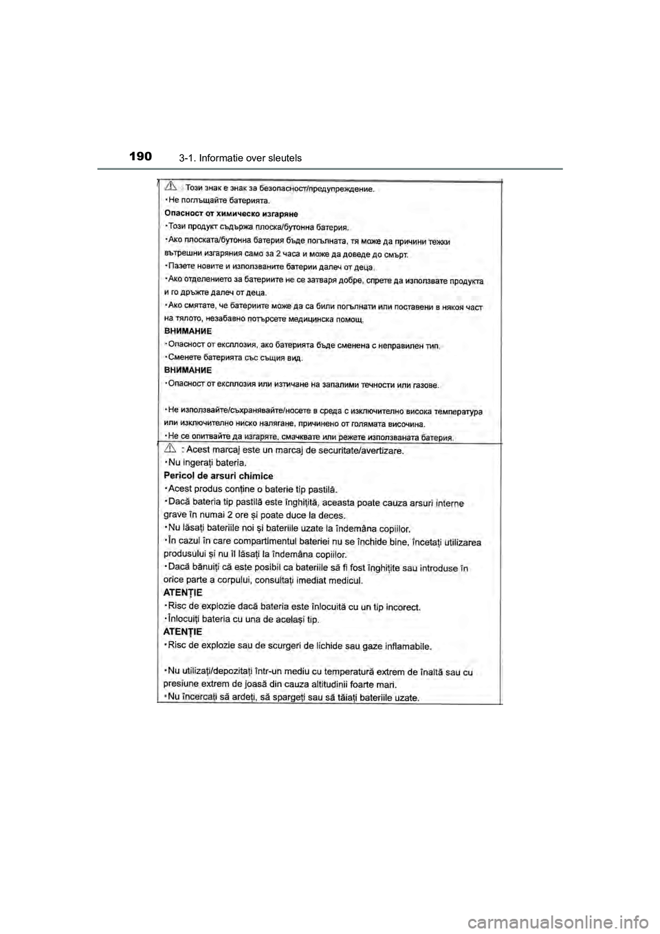 TOYOTA C-HR 2020  Instructieboekje (in Dutch) 1903-1. Informatie over sleutels
C-HR_OM_Europe_OM10636E
C-HR_OM_Europe_OM10636E.book  Page 190  Thursday, August 1, 2019  2:53 PM 