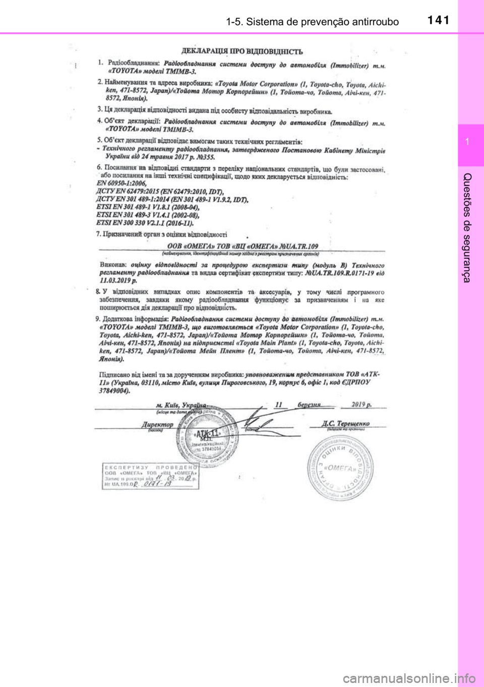 TOYOTA C-HR 2019  Manual de utilização (in Portuguese) 141������6�L�V�W�H�P�D��G�H��S�U�H�Y�H�Q�o�m�R��D�Q�W�L�U�U�R�X�E�R
�
�4�X�H�V�W�}�H�V��G�H��V�H�J�X�U�D�Q�o�D 