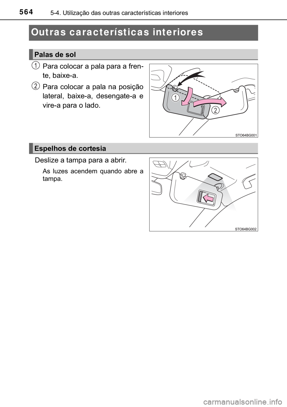 TOYOTA C-HR 2019  Manual de utilização (in Portuguese) 564<0018001000170011000300380057004c004f004c005d0044006f006d005200030047004400560003005200580057005500440056000300460044005500440046005700480055007400560057004c0046004400560003004c0051005700480055004c