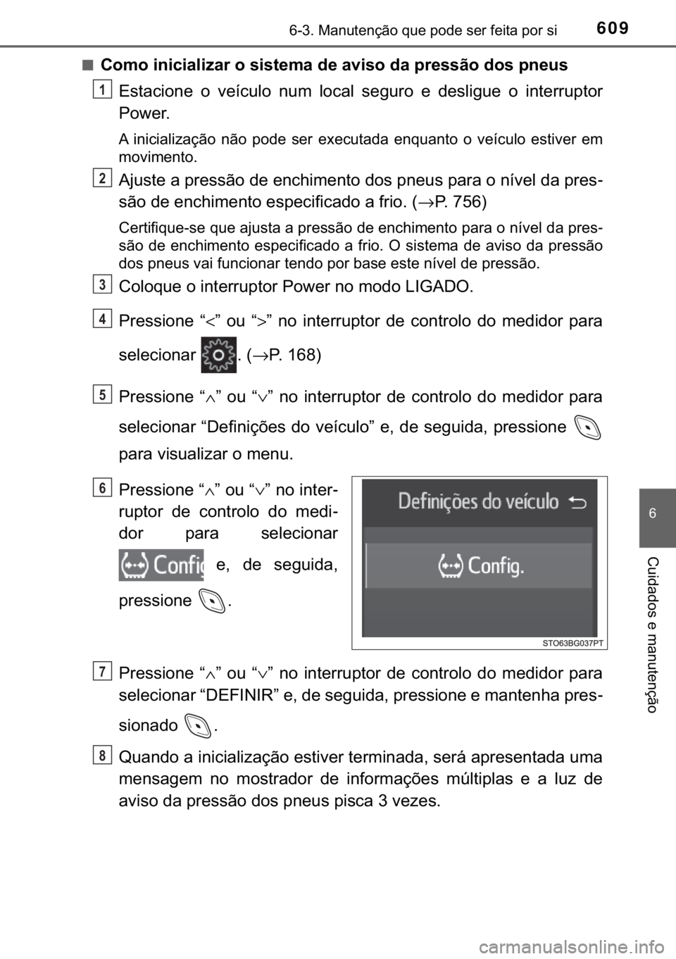 TOYOTA C-HR 2019  Manual de utilização (in Portuguese) 609������0�D�Q�X�W�H�Q�o�m�R��T�X�H��S�R�G�H��V�H�U��I�H�L�W�D��S�R�U��V�L
�
�&�X�L�G�D�G�R�V��H��P�D�Q�X�W�H�Q�o�m�R
■<00260052005000520003004c0051004c0046004c0044004f004c005d00440055