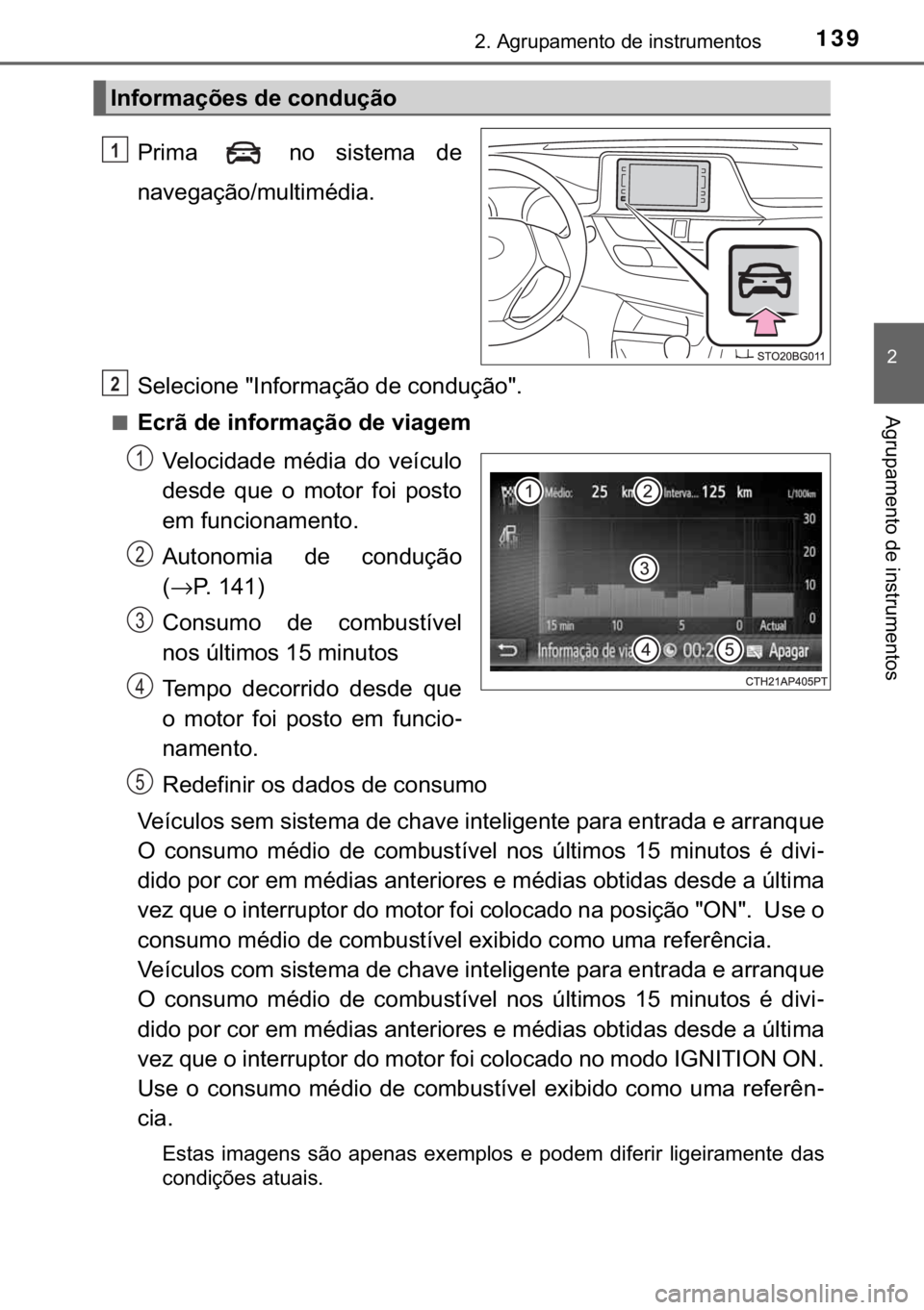 TOYOTA C-HR 2017  Manual de utilização (in Portuguese) 139����$�J�U�X�S�D�P�H�Q�W�R��G�H��L�Q�V�W�U�X�P�H�Q�W�R�V
�
�$�J�U�X�S�D�P�H�Q�W�R��G�H��L�Q�V�W�U�X�P�H�Q�W�R�V
�3�U�L�P�D� � �Q�R� �V�L�V�W�H�P�D� �G�H
�Q�D�Y�H�J�D�o�m�R��P�X�O�W�L�P�