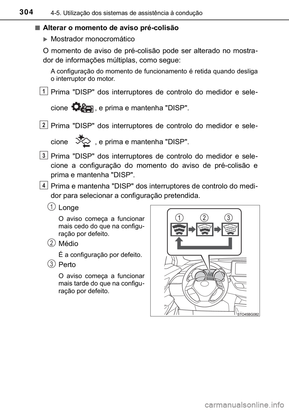 TOYOTA C-HR 2017  Manual de utilização (in Portuguese) 304<0017001000180011000300380057004c004f004c005d0044006f006d0052000300470052005600030056004c0056005700480050004400560003004700480003004400560056004c00560057007200510046004c00440003006a0003004600520051
