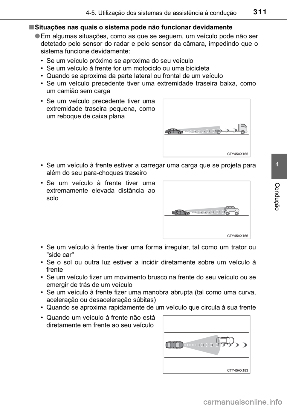 TOYOTA C-HR 2017  Manual de utilização (in Portuguese) 311<0017001000180011000300380057004c004f004c005d0044006f006d0052000300470052005600030056004c0056005700480050004400560003004700480003004400560056004c00560057007200510046004c00440003006a0003004600520051