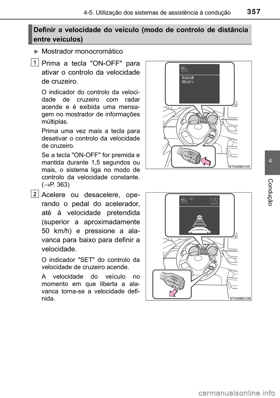 TOYOTA C-HR 2017  Manual de utilização (in Portuguese) 357<0017001000180011000300380057004c004f004c005d0044006f006d0052000300470052005600030056004c0056005700480050004400560003004700480003004400560056004c00560057007200510046004c00440003006a0003004600520051
