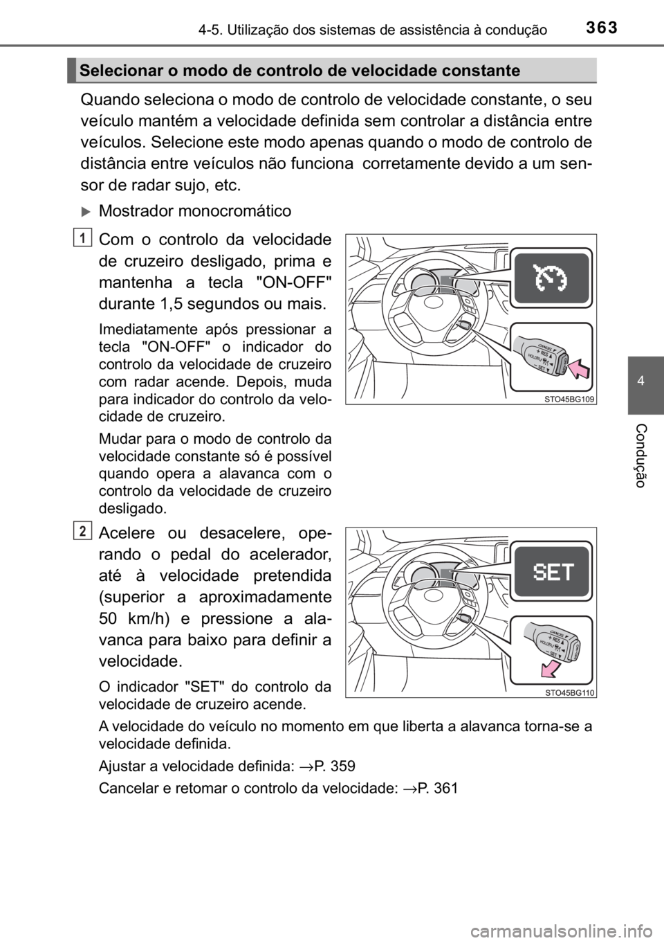TOYOTA C-HR 2017  Manual de utilização (in Portuguese) 363<0017001000180011000300380057004c004f004c005d0044006f006d0052000300470052005600030056004c0056005700480050004400560003004700480003004400560056004c00560057007200510046004c00440003006a0003004600520051