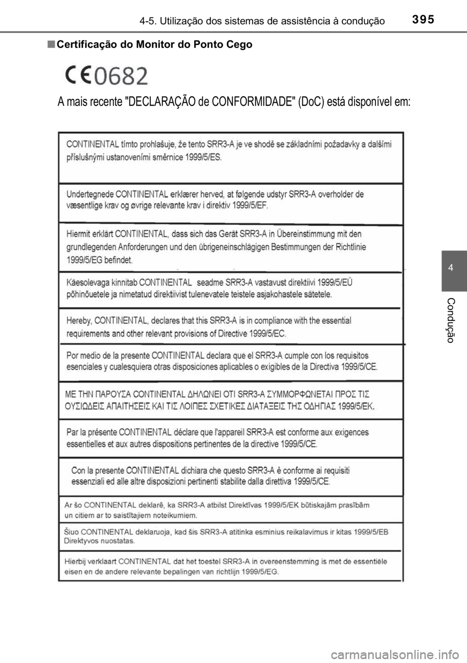 TOYOTA C-HR 2017  Manual de utilização (in Portuguese) 395<0017001000180011000300380057004c004f004c005d0044006f006d0052000300470052005600030056004c0056005700480050004400560003004700480003004400560056004c00560057007200510046004c00440003006a0003004600520051