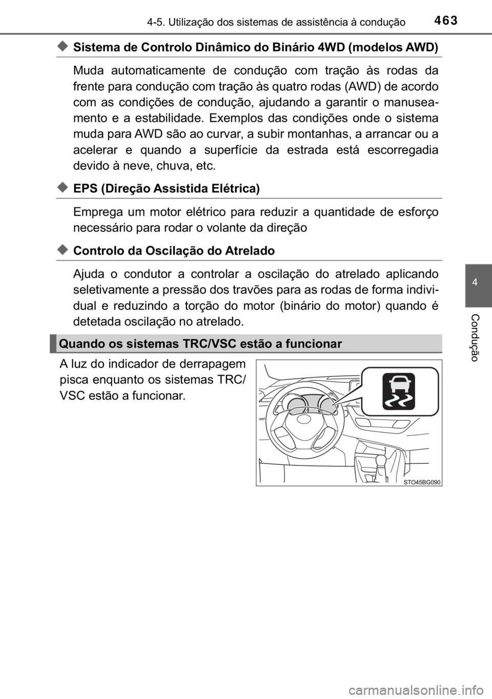 TOYOTA C-HR 2017  Manual de utilização (in Portuguese) 463<0017001000180011000300380057004c004f004c005d0044006f006d0052000300470052005600030056004c0056005700480050004400560003004700480003004400560056004c00560057007200510046004c00440003006a0003004600520051