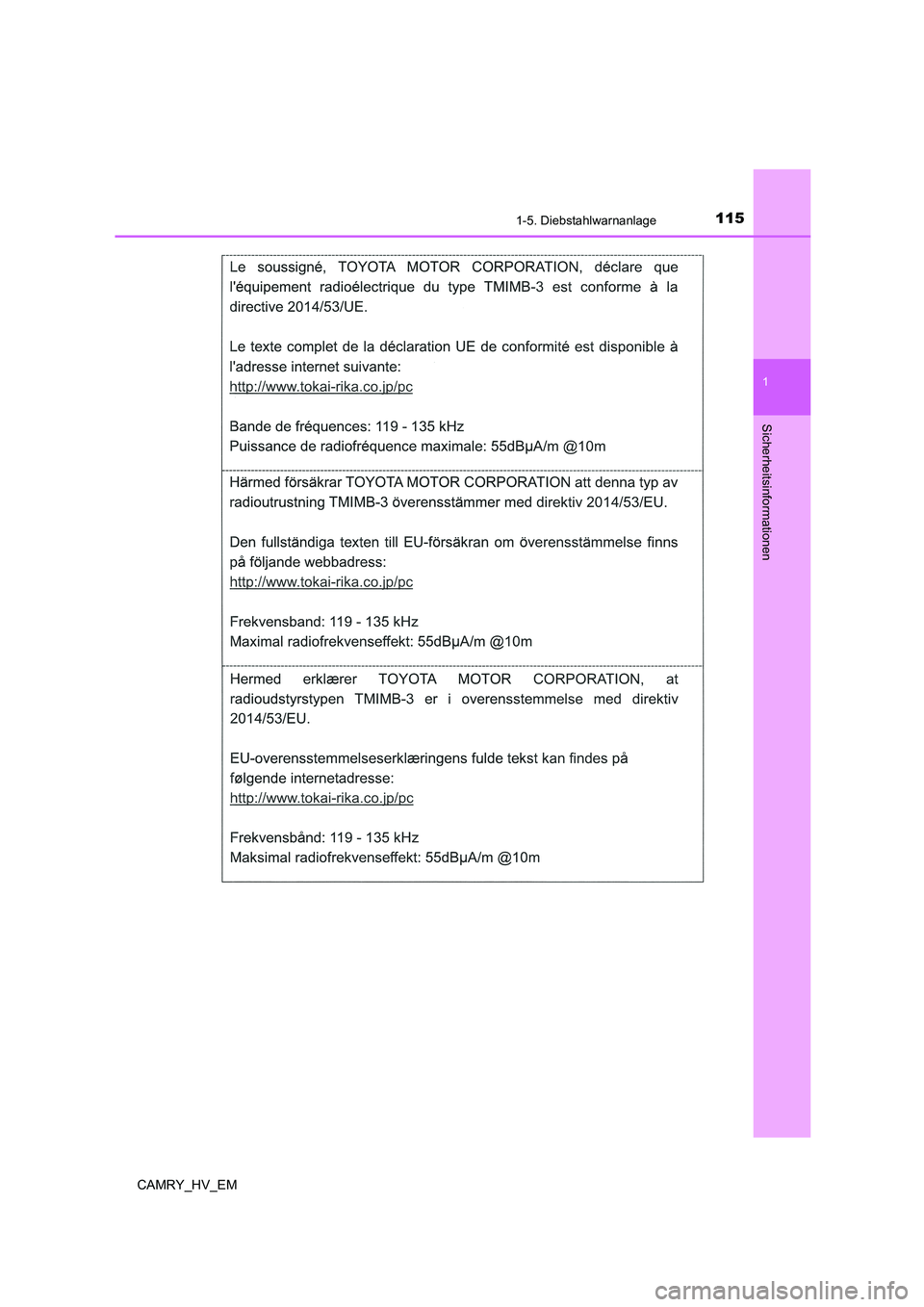 TOYOTA CAMRY 2021  Betriebsanleitungen (in German) 1151-5. Diebstahlwarnanlage
1
Sicherheitsinformationen
CAMRY_HV_EM 