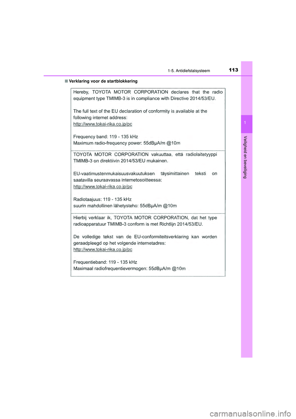 TOYOTA CAMRY 2021  Instructieboekje (in Dutch) 1131-5. Antidiefstalsysteem
1
Veiligheid en beveiliging
CAMRY_HV_EE■
Verklaring voor de startblokkering
CAMRY_HV_OM_Europe_OM33F82E.book  Page 113  Friday, August 14, 2020  9:43 AM 