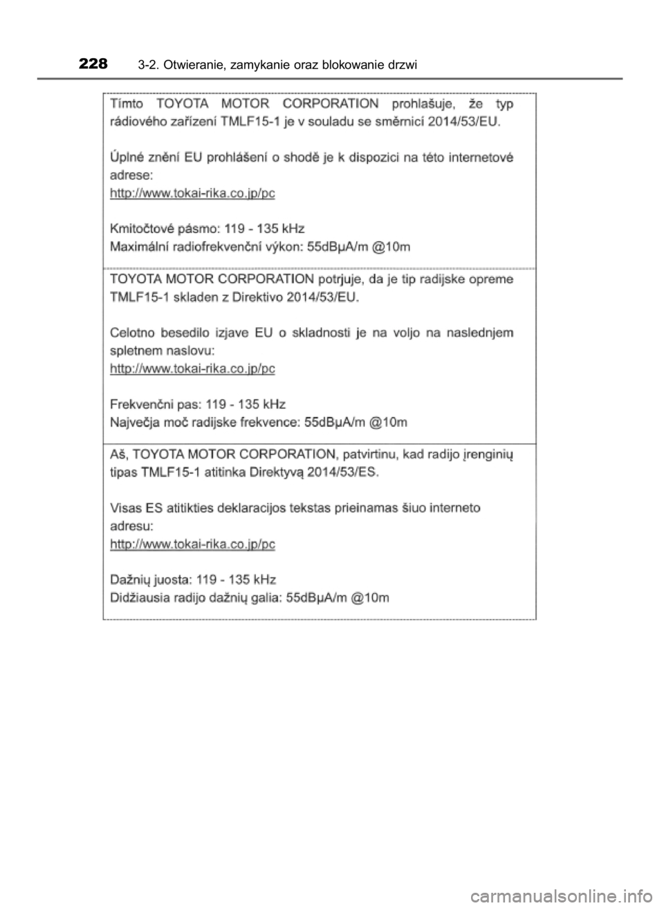 TOYOTA CAMRY 2021 Instrukcja obsługi (in Polish) 2283-2. Otwieranie, zamykanie oraz blokowanie drzwi
45 Camry HV OM33F82E 14/10/20 17:00 Page 228 (Black plate) TOYOTA CAMRY 2021 Instrukcja obsługi (in Polish) 2283-2. Otwieranie, zamykanie oraz blokowanie drzwi
45 Camry HV OM33F82E 14/10/20 17:00 Page 228 (Black plate)