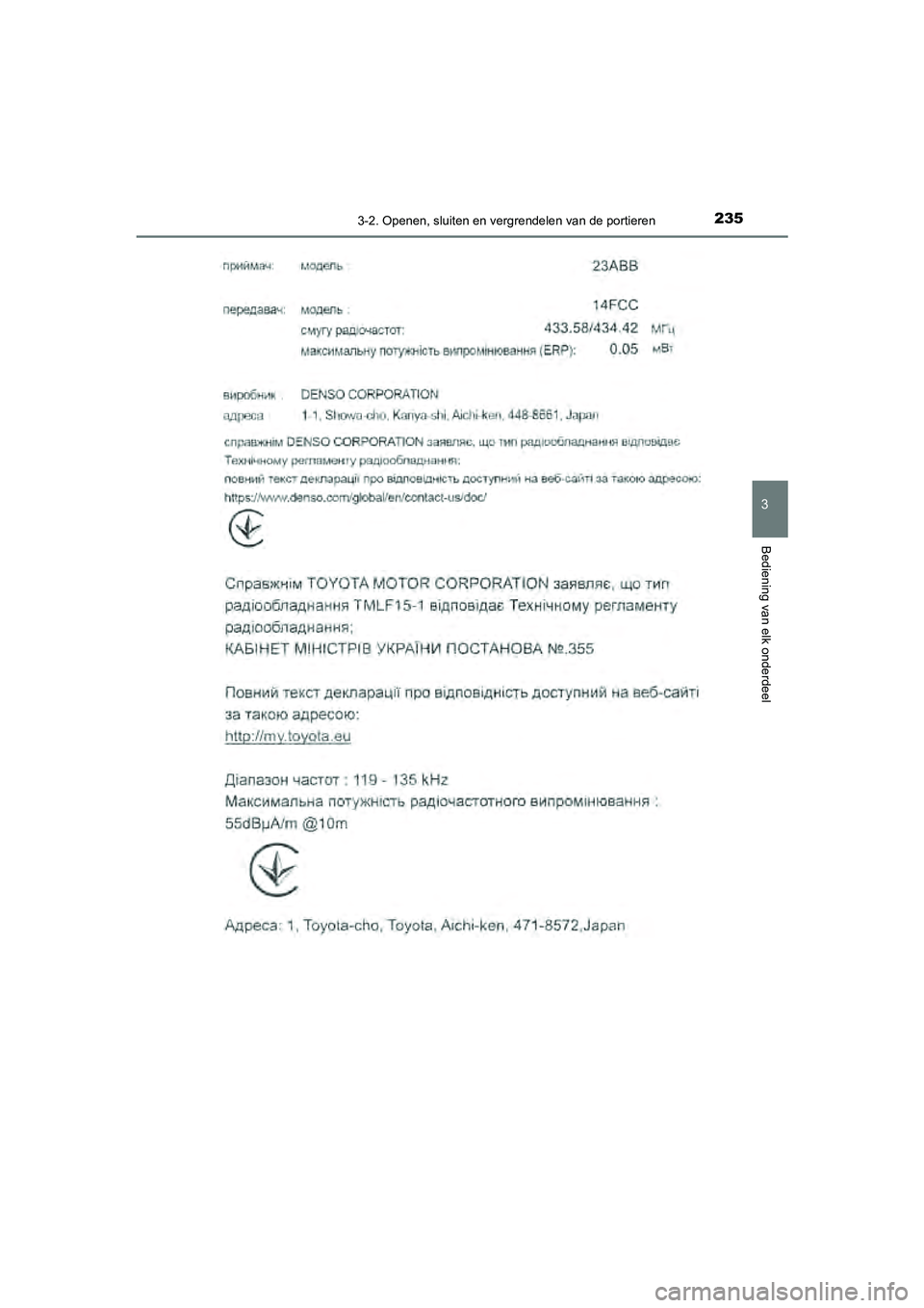 TOYOTA CAMRY 2020  Instructieboekje (in Dutch) 2353-2. Openen, sluiten en vergrendelen van de portieren
CAMRY_HV_EE
3
Bediening van elk onderdeel
CAMRY_HV_OM_Europe_OM33E11E.book  Page 235  Monday, October 7, 2019  12:19 PM 
