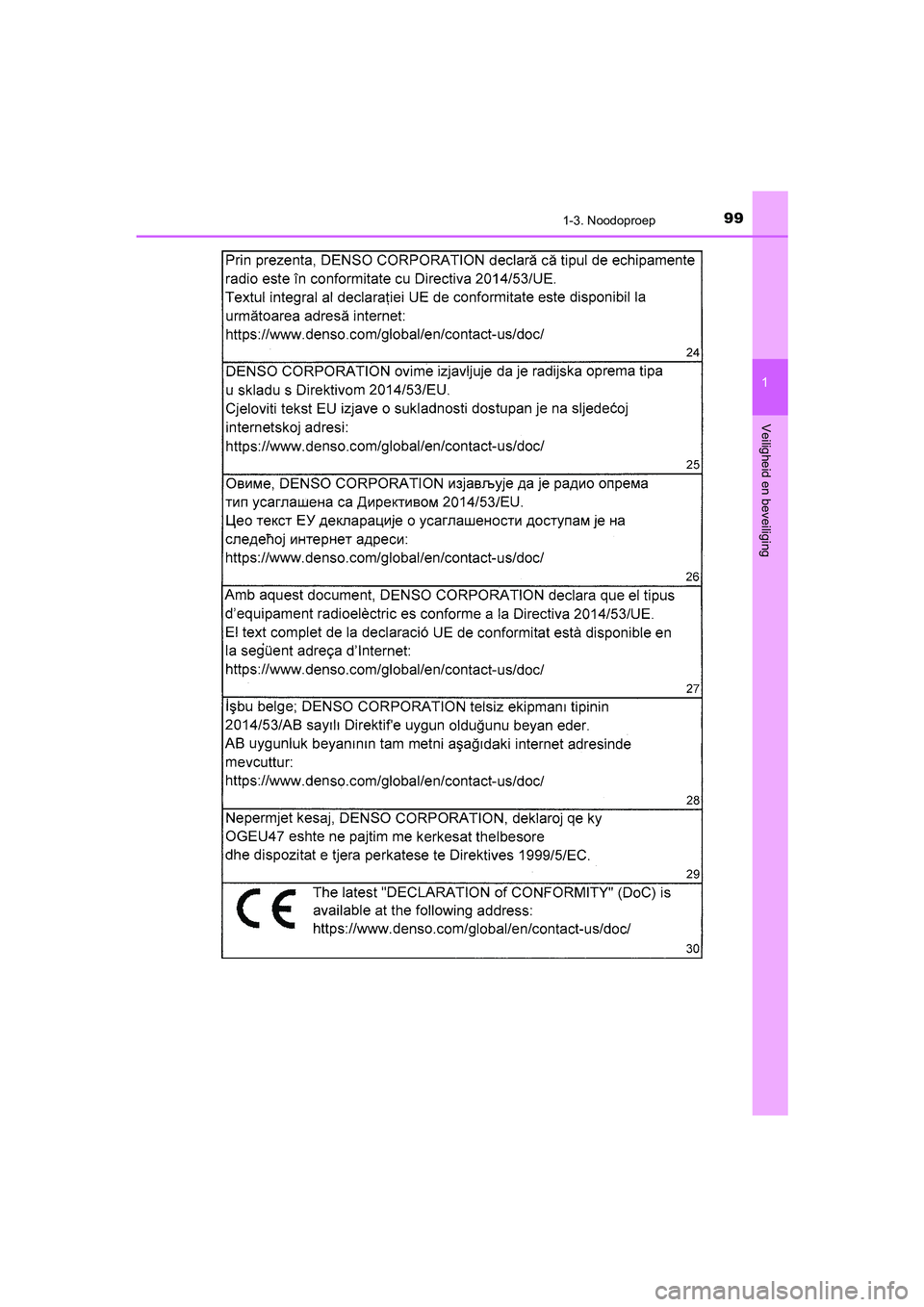 TOYOTA CAMRY 2020  Instructieboekje (in Dutch) 991-3. Noodoproep
1
Veiligheid en beveiliging
CAMRY_HV_EE
CAMRY_HV_OM_Europe_OM33E11E.book  Page 99  Monday, October 7, 2019  12:19 PM 