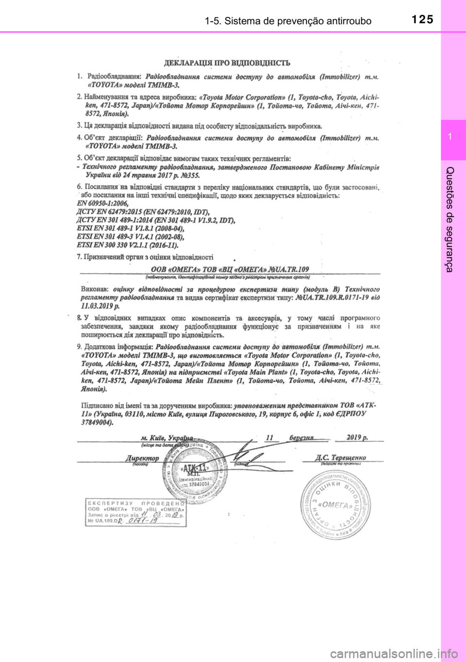 TOYOTA CAMRY 2020  Manual de utilização (in Portuguese) 125������6�L�V�W�H�P�D��G�H��S�U�H�Y�H�Q�o�m�R��D�Q�W�L�U�U�R�X�E�R
�
�4�X�H�V�W�}�H�V��G�H��V�H�J�X�U�D�Q�o�D 