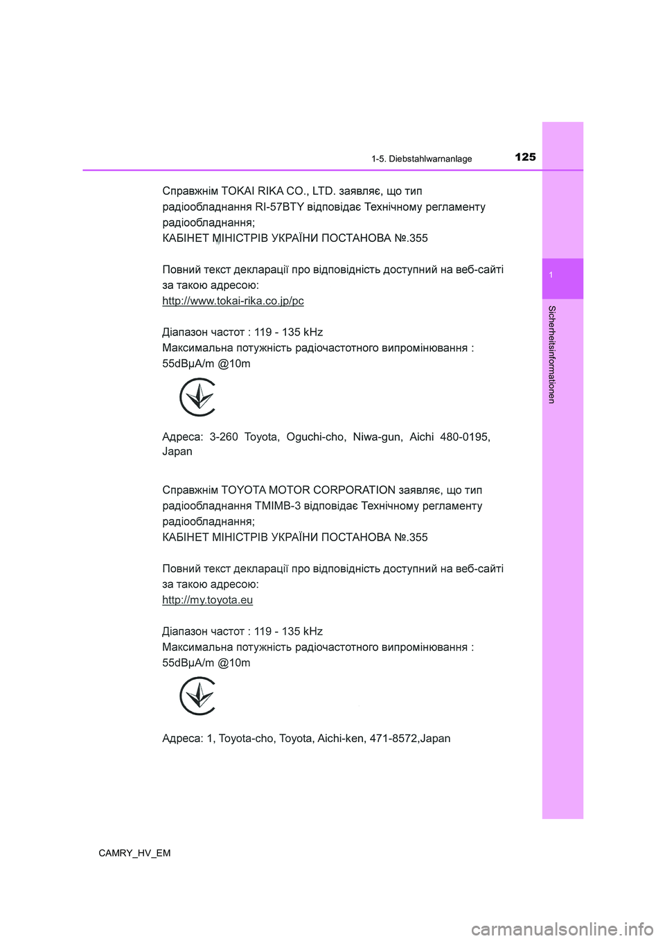 TOYOTA CAMRY 2019  Betriebsanleitungen (in German) 1251-5. Diebstahlwarnanlage
1
Sicherheitsinformationen
CAMRY_HV_EM 