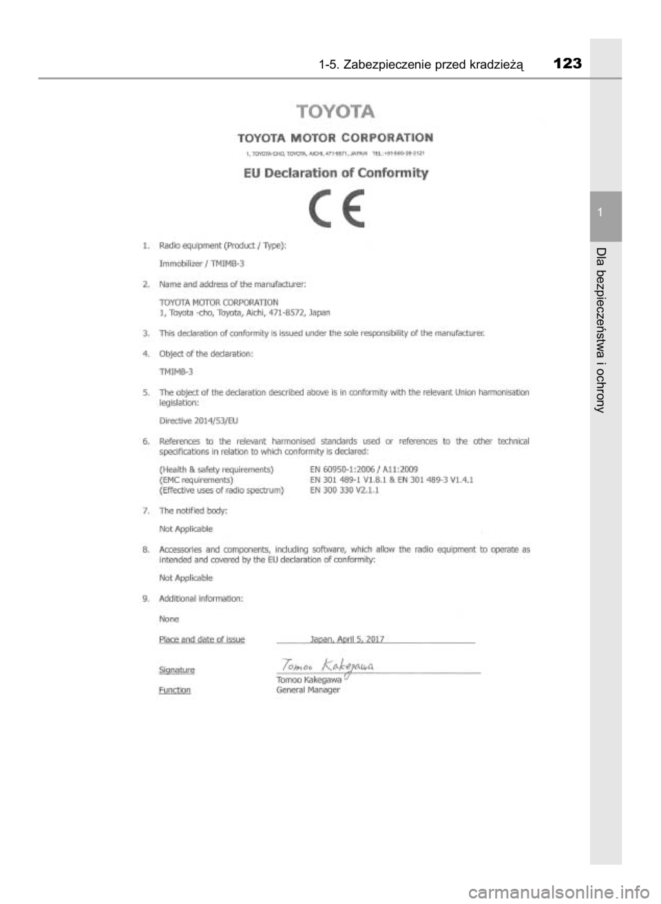 TOYOTA CAMRY 2019  Instrukcja obsługi (in Polish) 1-5. Zabezpieczenie przed kradzie˝à123
1
Dla bezpieczeƒstwa i ochrony
16 Camry HV OM33E11E +  3/11/20  8:33 AM  Page 123    (Black plate) 