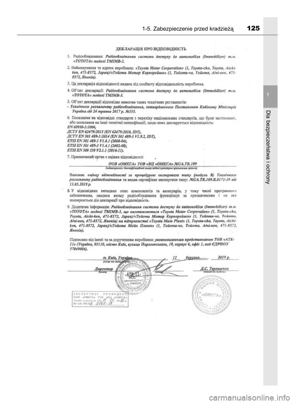 TOYOTA CAMRY 2019  Instrukcja obsługi (in Polish) 1-5. Zabezpieczenie przed kradzie˝à125
1
Dla bezpieczeƒstwa i ochrony
16 Camry HV OM33E11E +  3/11/20  8:33 AM  Page 125    (Black plate) 