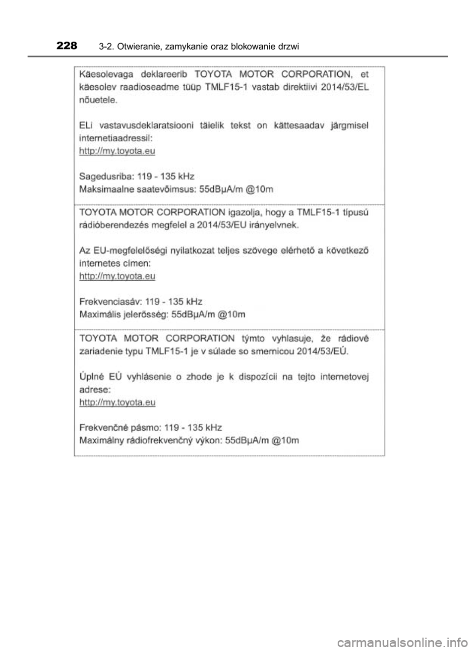 TOYOTA CAMRY 2019  Instrukcja obsługi (in Polish) 2283-2. Otwieranie, zamykanie oraz blokowanie drzwi
16 Camry HV OM33E11E +  3/11/20  8:34 AM  Page 228    (Black plate) 