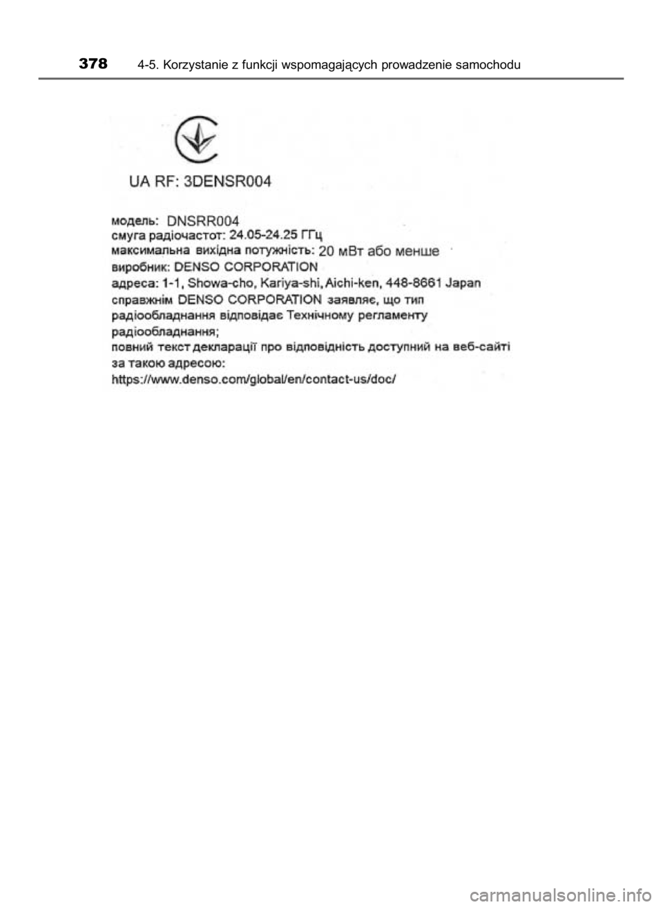 TOYOTA CAMRY 2019  Instrukcja obsługi (in Polish) 3784-5. Korzystanie z funkcji wspomagajàcych prowadzenie samochodu
16 Camry HV OM33E11E +  3/11/20  8:35 AM  Page 378    (Black plate) 