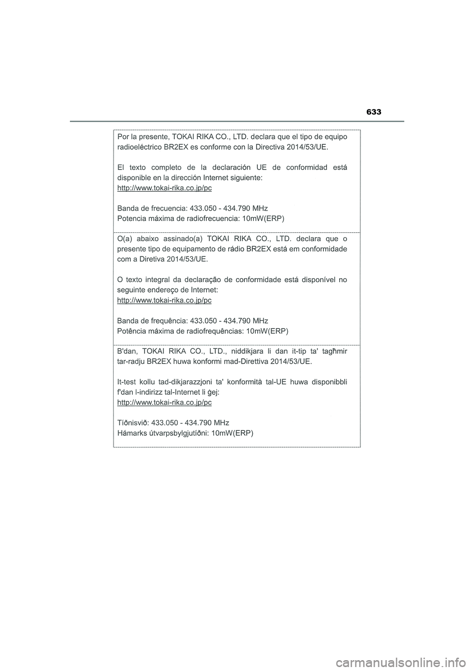 TOYOTA CAMRY HYBRID 2021  Instructieboekje (in Dutch) 633
CAMRY_HV_EE
CAMRY_HV_OM_Europe_OM33F05E.book  Page 633  Wednesday, January 20, 2021  6:09 PM 