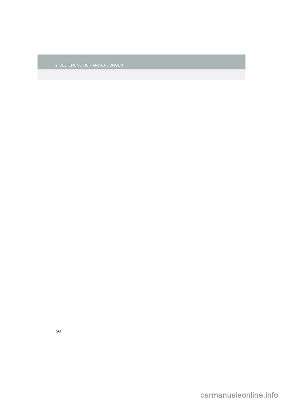 TOYOTA COROLLA 2016  Betriebsanleitungen (in German) 268
2. BEDIENUNG DER ANWENDUNGEN
TMMT_COROLLA_Navi_EM (OM12K03M) 