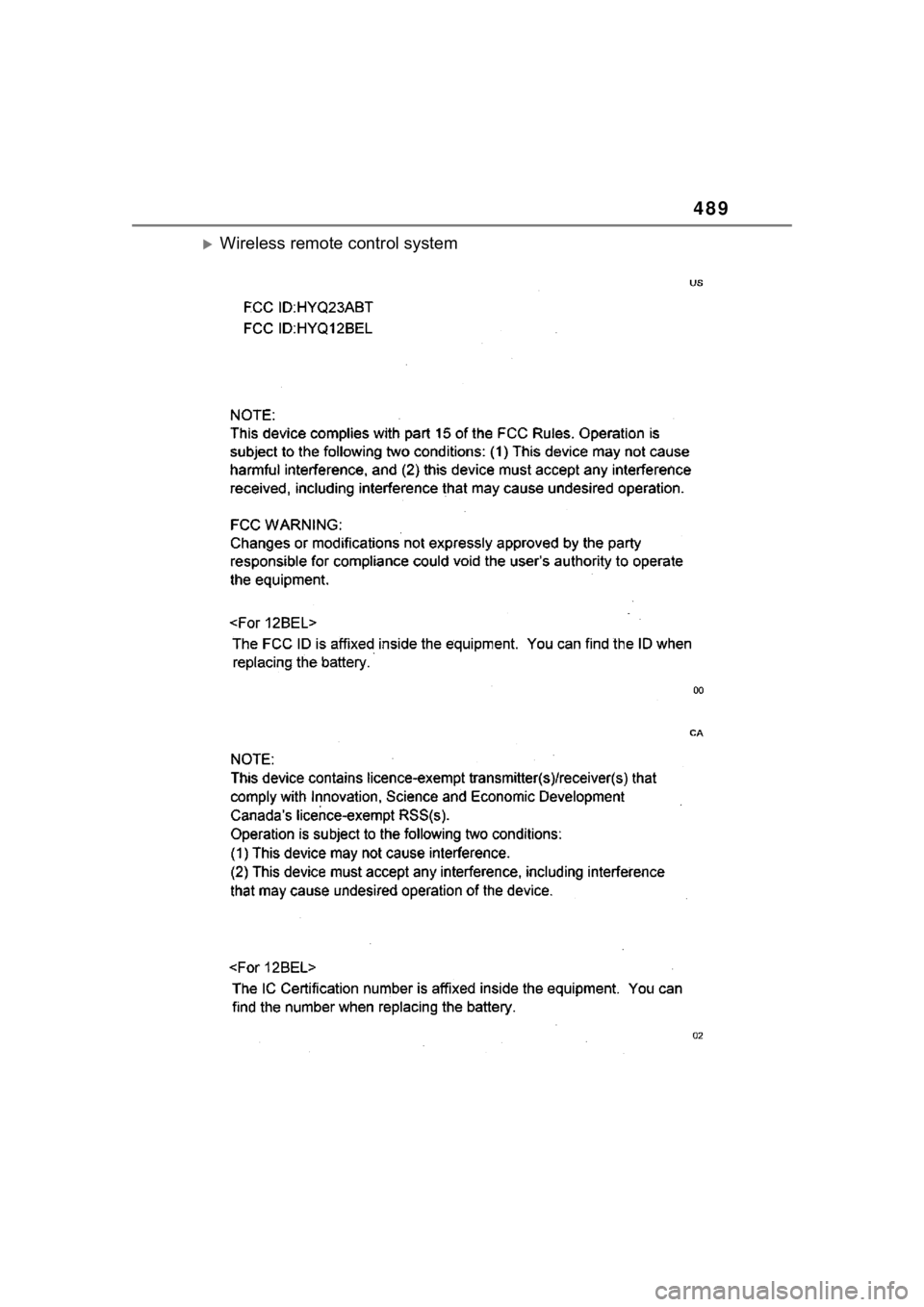 TOYOTA COROLLA CROSS 2023 Owners Manual 489
Wireless remote control system TOYOTA COROLLA CROSS 2023 Owners Manual 489
Wireless remote control system