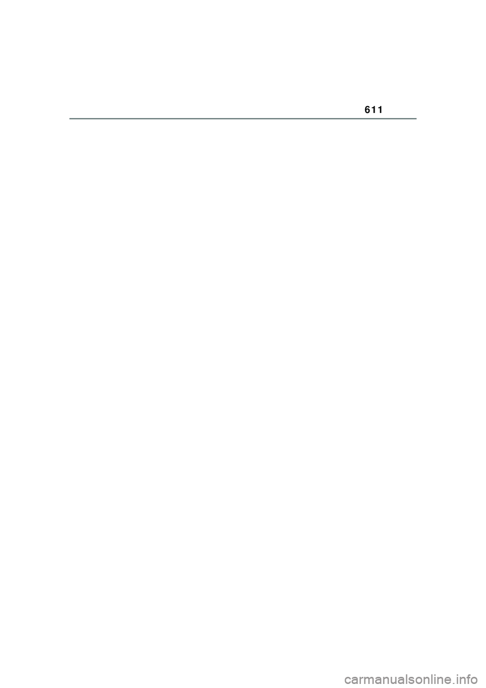 TOYOTA COROLLA CROSS 2022 Owners Manual 611 TOYOTA COROLLA CROSS 2022 Owners Manual 611