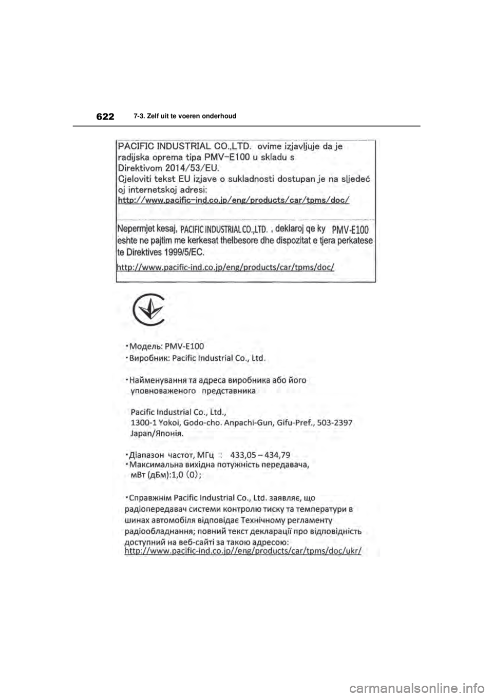 TOYOTA COROLLA HATCHBACK 2021 Instructieboekje (in Dutch) 6227-3. Zelf uit te voeren onderhoud
COROLLA_TMUK_EE
COROLLA(TMUK)_OM_Europe_OM12P46E.book Page 622 Tuesday, August 25, 2020 1:58 PM TOYOTA COROLLA HATCHBACK 2021 Instructieboekje (in Dutch) 6227-3. Zelf uit te voeren onderhoud
COROLLA_TMUK_EE
COROLLA(TMUK)_OM_Europe_OM12P46E.book Page 622 Tuesday, August 25, 2020 1:58 PM