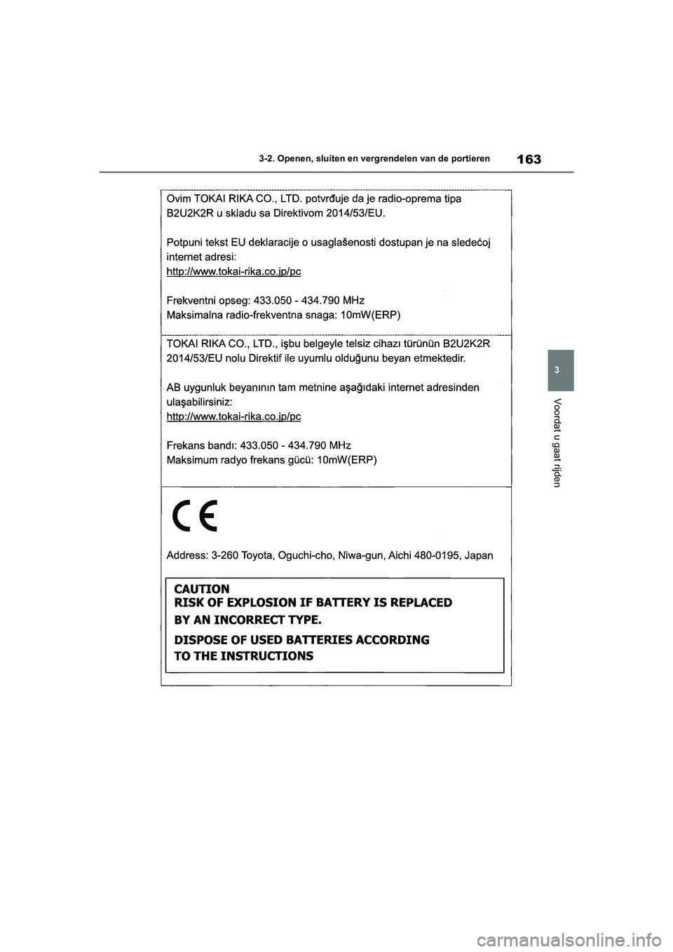 TOYOTA COROLLA HYBRID 2020  Instructieboekje (in Dutch) 163
3
COROLLA HV_TMMT_EE 3-2. Openen, sluiten en vergrendelen van de portieren
Voordat u gaat rijden
COROLLA-HYBRID(TMMT)_OM_Europe_OM12N58E_1_1912.book  Page 163  
Thursday, October 3, 2019  10:56 AM