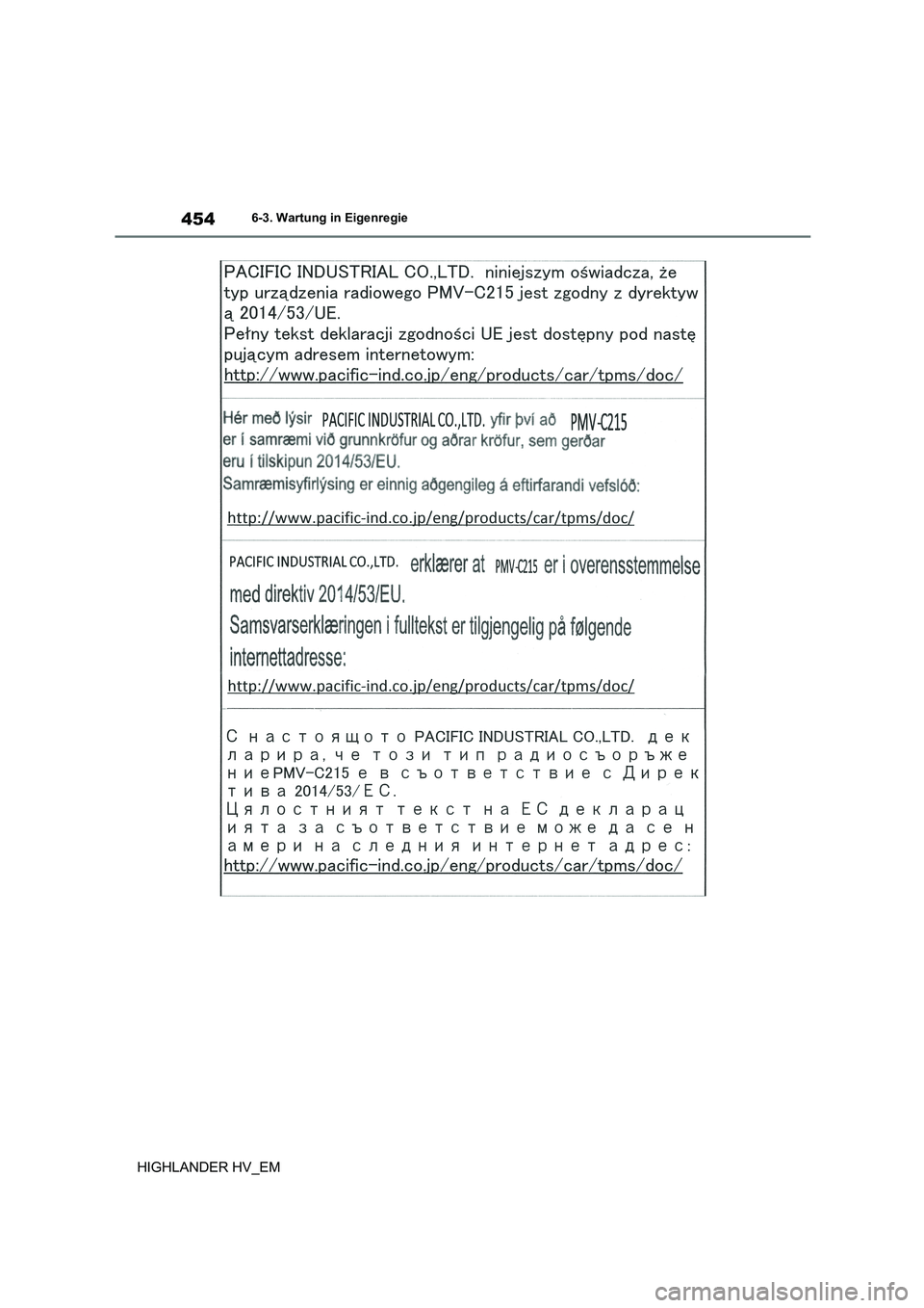TOYOTA HIGHLANDER 2020 Betriebsanleitungen (in German) 4546-3. Wartung in Eigenregie
HIGHLANDER HV_EM TOYOTA HIGHLANDER 2020 Betriebsanleitungen (in German) 4546-3. Wartung in Eigenregie
HIGHLANDER HV_EM