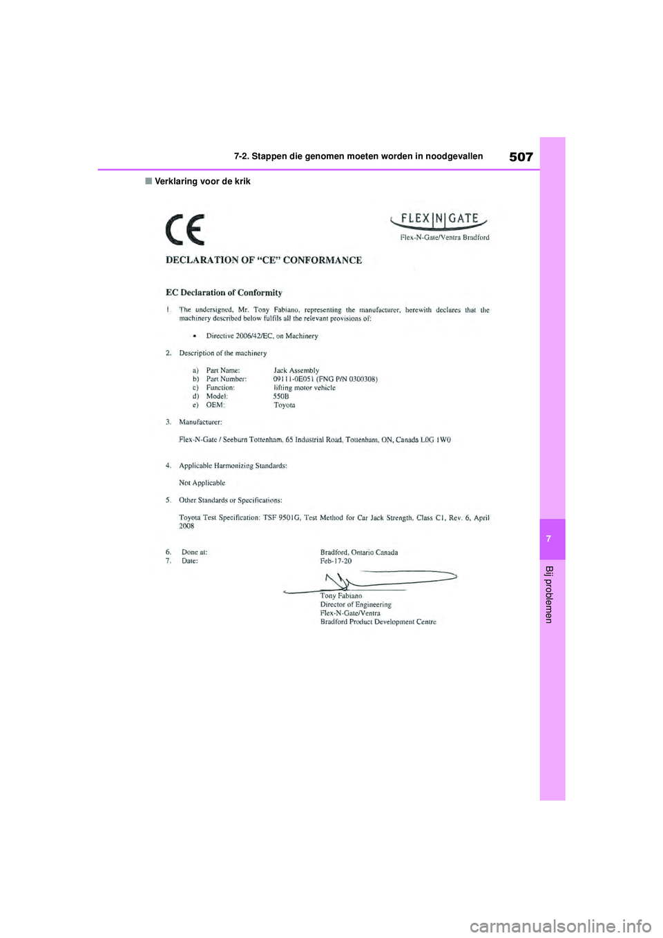 TOYOTA HIGHLANDER 2020 Instructieboekje (in Dutch) 507
7
7-2. Stappen die genomen moeten worden in noodgevallen
Bij problemen
HIGHLANDER HV_EE
■Verklaring voor de krik
HIGHLANDER-HYBRID_OM_Europe_OM48G42E.book Page
507 Thursday, September 3, 2020 TOYOTA HIGHLANDER 2020 Instructieboekje (in Dutch) 507
7
7-2. Stappen die genomen moeten worden in noodgevallen
Bij problemen
HIGHLANDER HV_EE
■Verklaring voor de krik
HIGHLANDER-HYBRID_OM_Europe_OM48G42E.book Page
507 Thursday, September 3, 2020