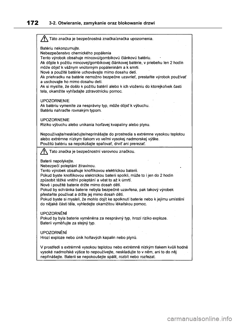 TOYOTA HIGHLANDER 2020 Instrukcja obsługi (in Polish) 1723-2. Otwieranie, zamykanie oraz blokowanie drzwi
71 Highlander HV OM48G42E 1/26/21 10:45 AM Page 172 TOYOTA HIGHLANDER 2020 Instrukcja obsługi (in Polish) 1723-2. Otwieranie, zamykanie oraz blokowanie drzwi
71 Highlander HV OM48G42E 1/26/21 10:45 AM Page 172