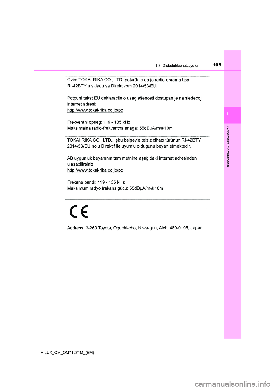 TOYOTA HILUX 2019  Betriebsanleitungen (in German) 1051-3. Diebstahlschutzsystem
1
HILUX_OM_OM71271M_(EM)
Sicherheitsinformationen 