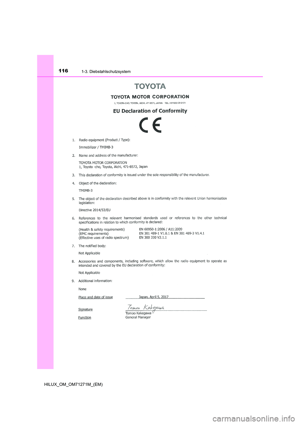 TOYOTA HILUX 2019  Betriebsanleitungen (in German) 1161-3. Diebstahlschutzsystem
HILUX_OM_OM71271M_(EM) 