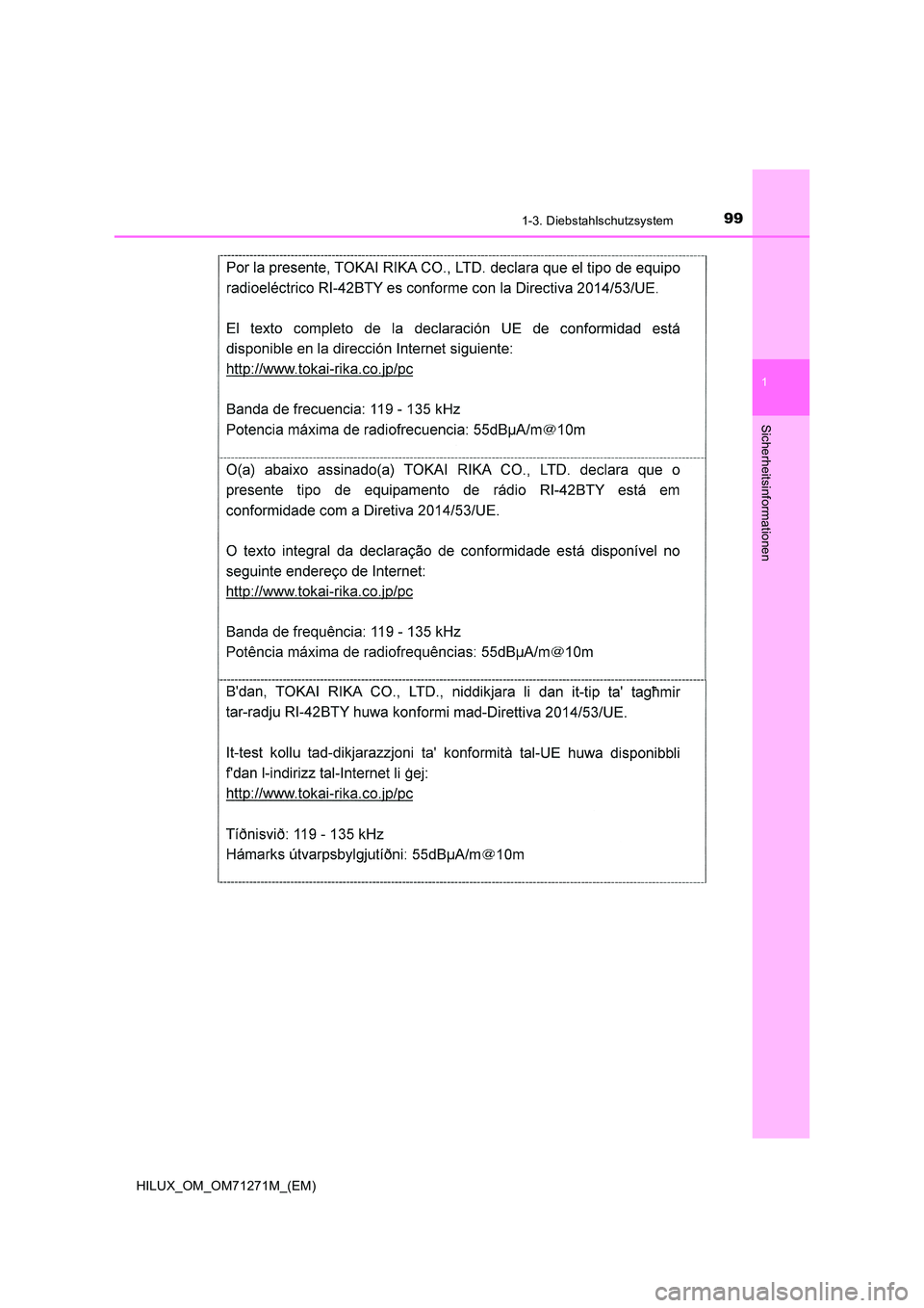 TOYOTA HILUX 2019  Betriebsanleitungen (in German) 991-3. Diebstahlschutzsystem
1
HILUX_OM_OM71271M_(EM)
Sicherheitsinformationen 