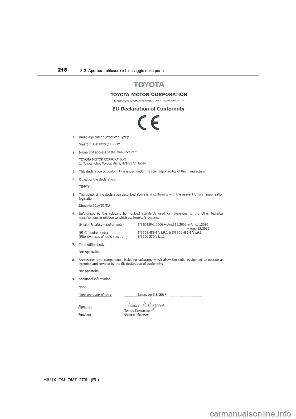 TOYOTA HILUX 2019  Manuale duso (in Italian) 2183-2. Apertura, chiusura e bloccaggio delle porte
HILUX_OM_OM71273L_(EL) 