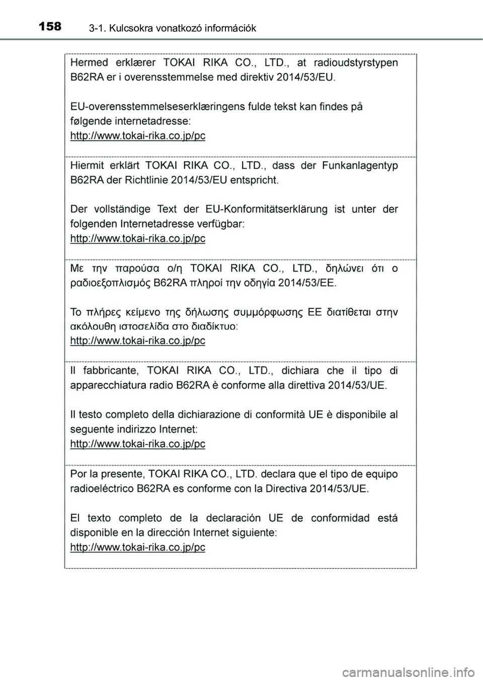 TOYOTA HILUX 2019  Kezelési útmutató (in Hungarian) 1583-1. Kulcsokra vonatkozó információk 