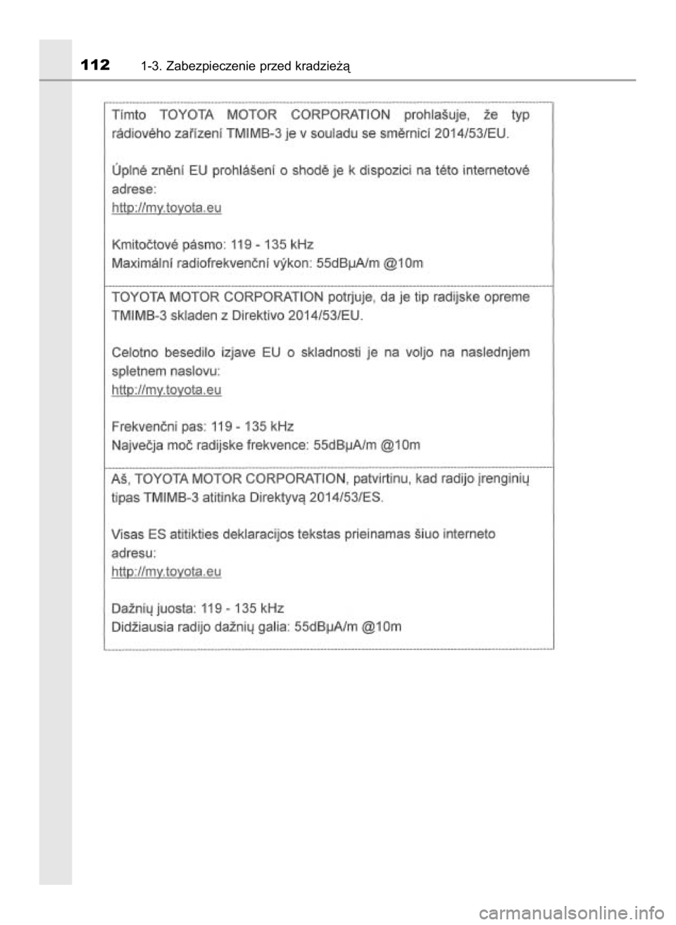 TOYOTA HILUX 2019  Instrukcja obsługi (in Polish) 1121-3. Zabezpieczenie przed kradzie˝à
31 Hilux OM0K375E  7/17/18  12:24 PM  Page 112    (Black plate) 